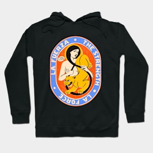 La Fuerza Hoodie